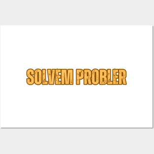 SOLVEM PROBLER Posters and Art